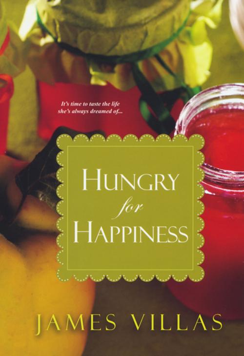 Cover of the book Hungry for Happiness by James Villas, Kensington Books