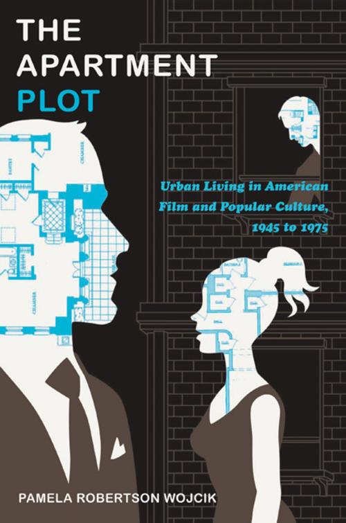 Cover of the book The Apartment Plot by Pamela Robertson Wojcik, Duke University Press