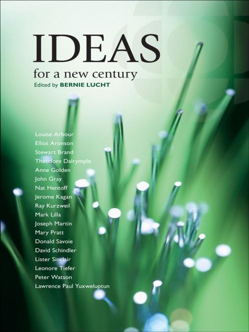 Cover of the book Ideas for a New Century by Paul Kennedy, Bernie Lucht, Lister Sinclair, John Gray, Mark Lilla, Jerome Kagan, Theodore Dalrymple, Elliot Aronson, Leonore Tiefer, Donald Savoie, Anne Golden, Louise Arbour, Mary Pratt, Lawrence Paul Yuxweluptun, Nat Hentoff, Stewart Brand, Ray Kurzweil, Joseph Martin, David Schindler, Peter Watson, Goose Lane Editions