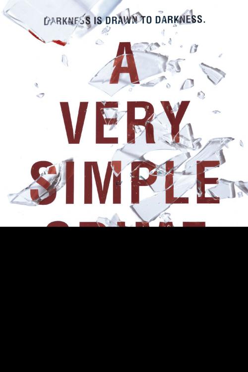 Cover of the book A Very Simple Crime by Grant Jerkins, Penguin Publishing Group