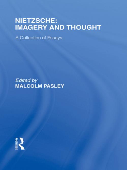 Cover of the book Nietzsche: Imagery and Thought by , Taylor and Francis