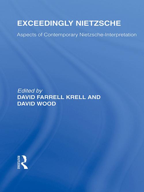 Cover of the book Exceedingly Nietzsche by , Taylor and Francis