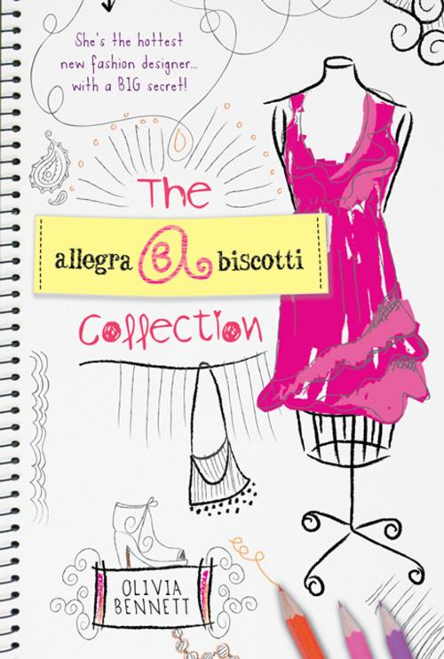 Cover of the book The Allegra Biscotti Collection by Olivia Bennett, Sourcebooks