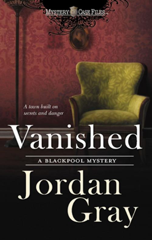 Cover of the book Vanished by Jordan Gray, Harlequin