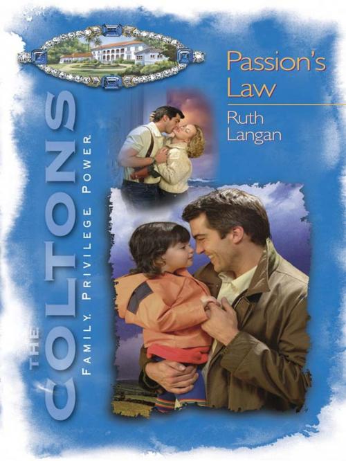 Cover of the book Passion's Law by Ruth Langan, Silhouette