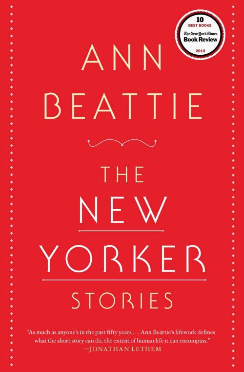 Cover of the book The New Yorker Stories by Ann Beattie, Scribner