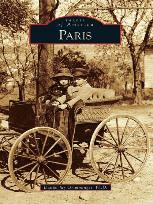 Cover of the book Paris by Daniel Jay Grimminger Ph.D., Arcadia Publishing Inc.