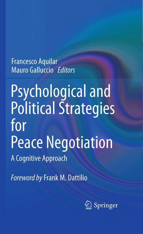 Cover of the book Psychological and Political Strategies for Peace Negotiation by , Springer New York