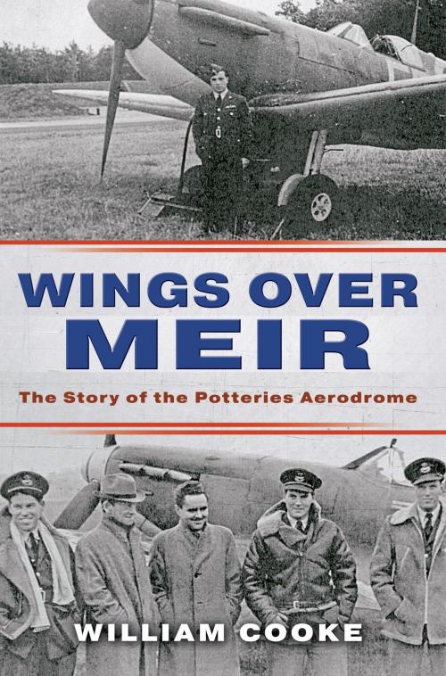 Cover of the book Wings Over Meir by William Cooke, Amberley Publishing
