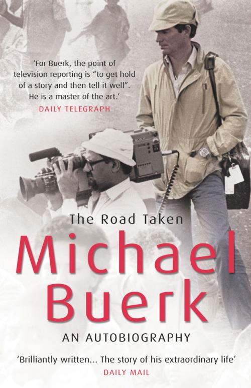 Cover of the book The Road Taken by Michael Buerk, Random House