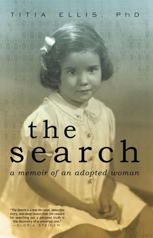 Cover of the book The Search by Titia Ellis, iUniverse