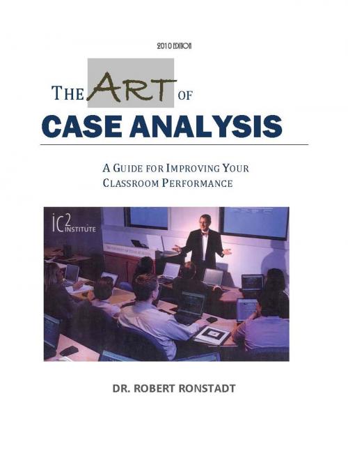 Cover of the book The Art of Case Analysis by Robert Ronstadt, Consilience Consulting llc