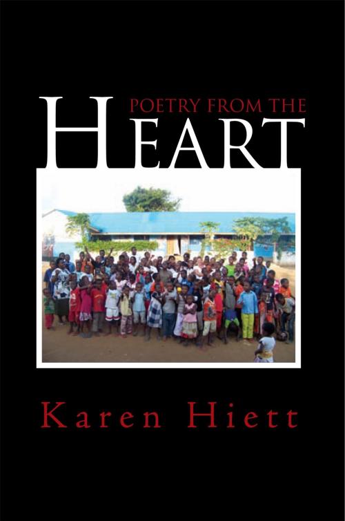 Cover of the book Poetry from the Heart by Karen Hiett, Xlibris UK