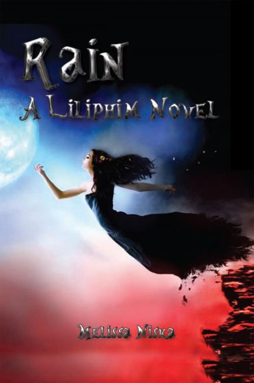 Cover of the book Rain by Melissa Niska, Xlibris US