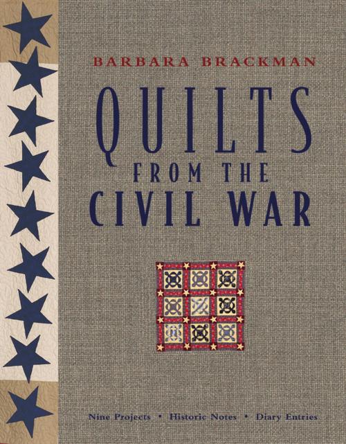 Cover of the book Quilts From The Civil War by Barbara Brackman, C&T Publishing