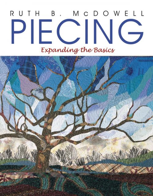 Cover of the book Piecing by Ruth B. McDowell, C&T Publishing