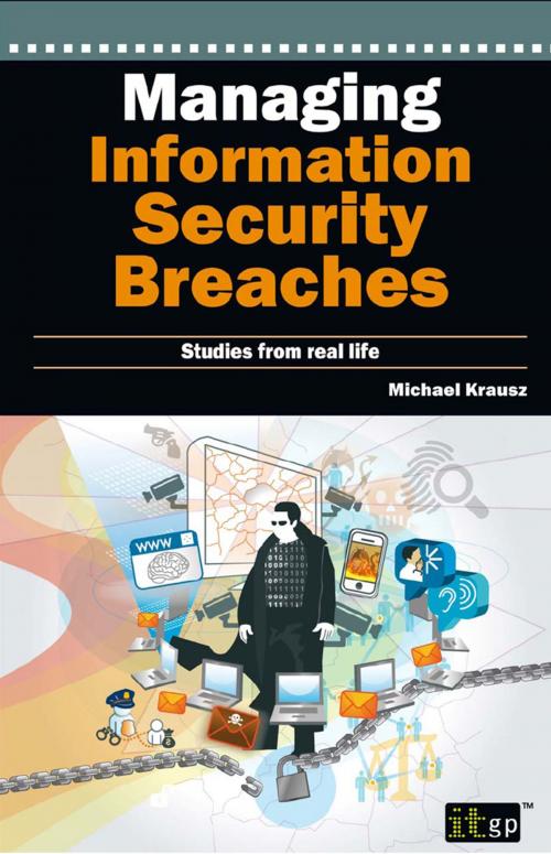 Cover of the book Managing Information Security Breaches by Michael Krausz, IT Governance Ltd