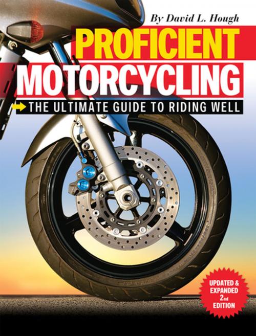 Cover of the book Proficient Motorcycling by David L. Hough, CompanionHouse Books