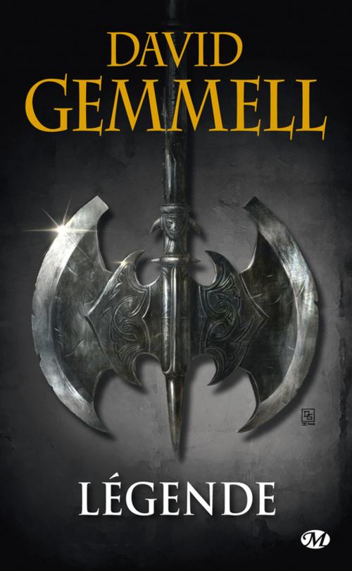 Cover of the book Légende by David Gemmell, Bragelonne