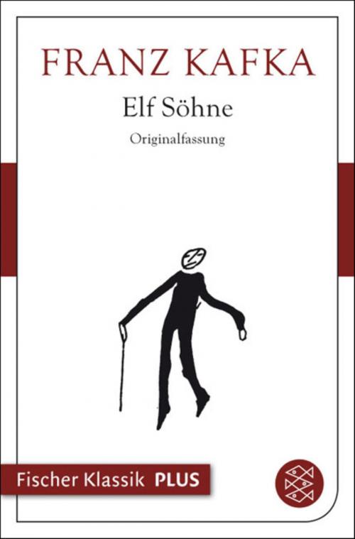 Cover of the book Elf Söhne by Franz Kafka, FISCHER E-Books