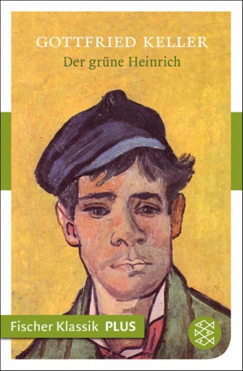 Cover of the book Der grüne Heinrich by Gottfried Keller, FISCHER E-Books