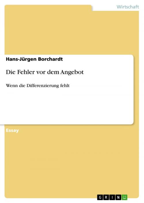 Cover of the book Die Fehler vor dem Angebot by Hans-Jürgen Borchardt, GRIN Verlag