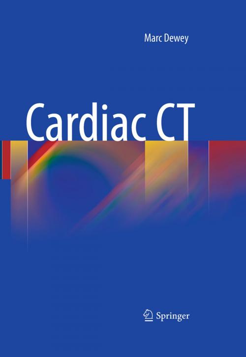 Cover of the book Cardiac CT by Marc Dewey, Springer Berlin Heidelberg