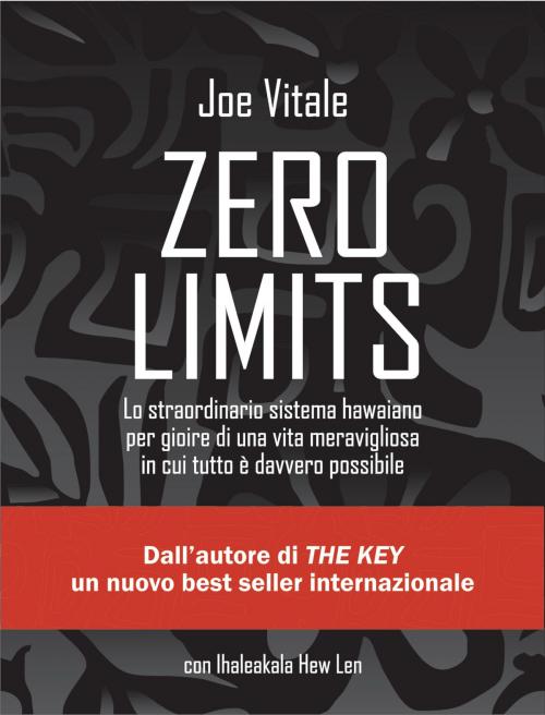 Cover of the book Zero Limits by Joe Vitale, Ihaleakala Hew Len, Edizioni il Punto d'Incontro