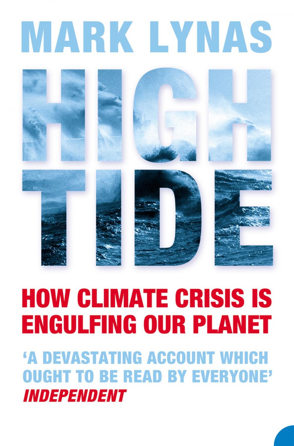 Big bigCover of High Tide: How Climate Crisis is Engulfing Our Planet