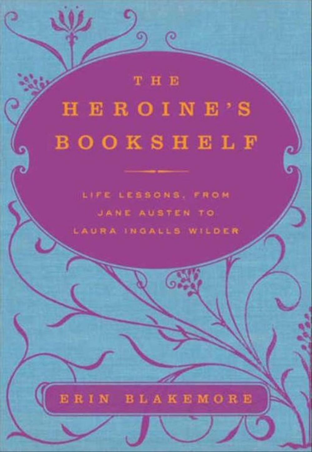 Big bigCover of The Heroine's Bookshelf