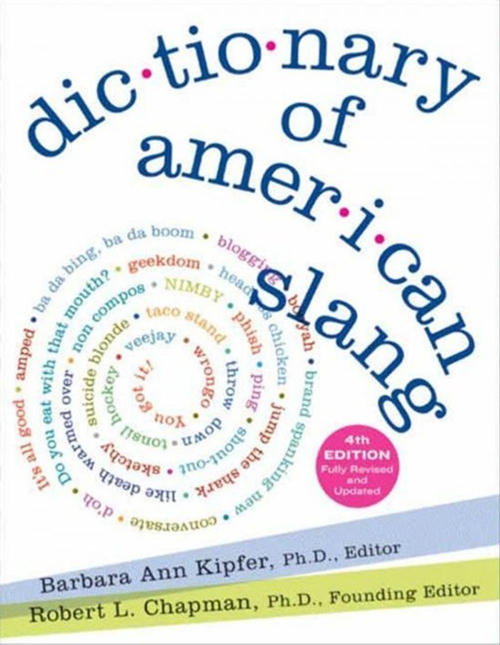 Big bigCover of Dictionary of American Slang 4e