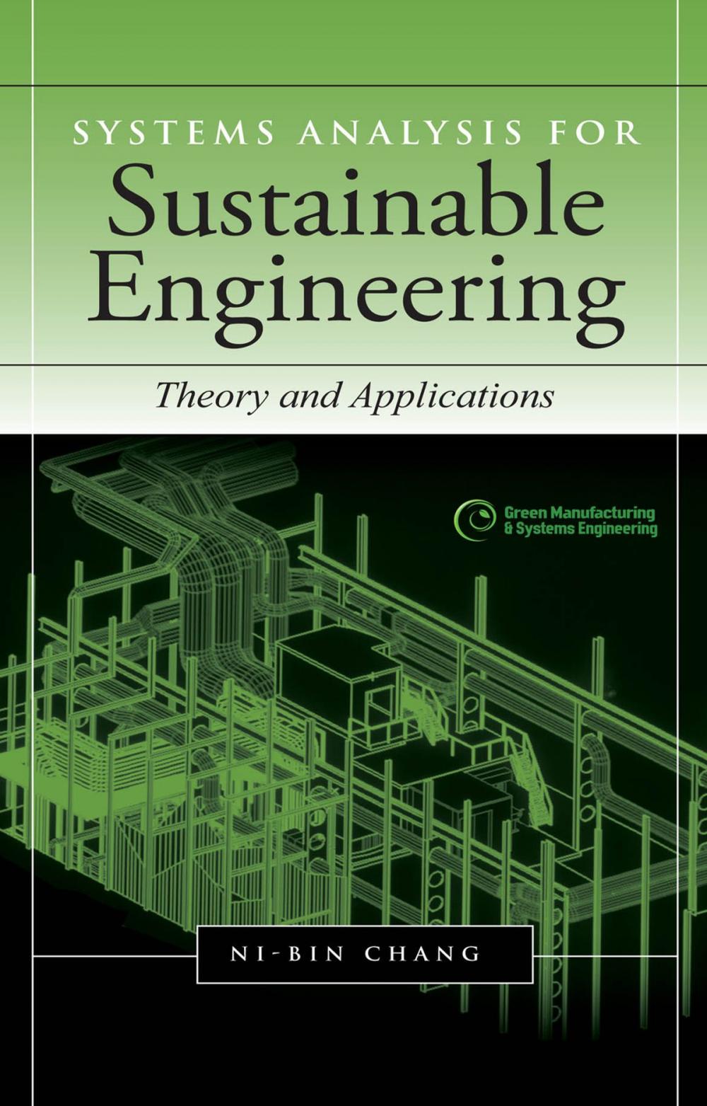 Big bigCover of Systems Analysis for Sustainable Engineering: Theory and Applications