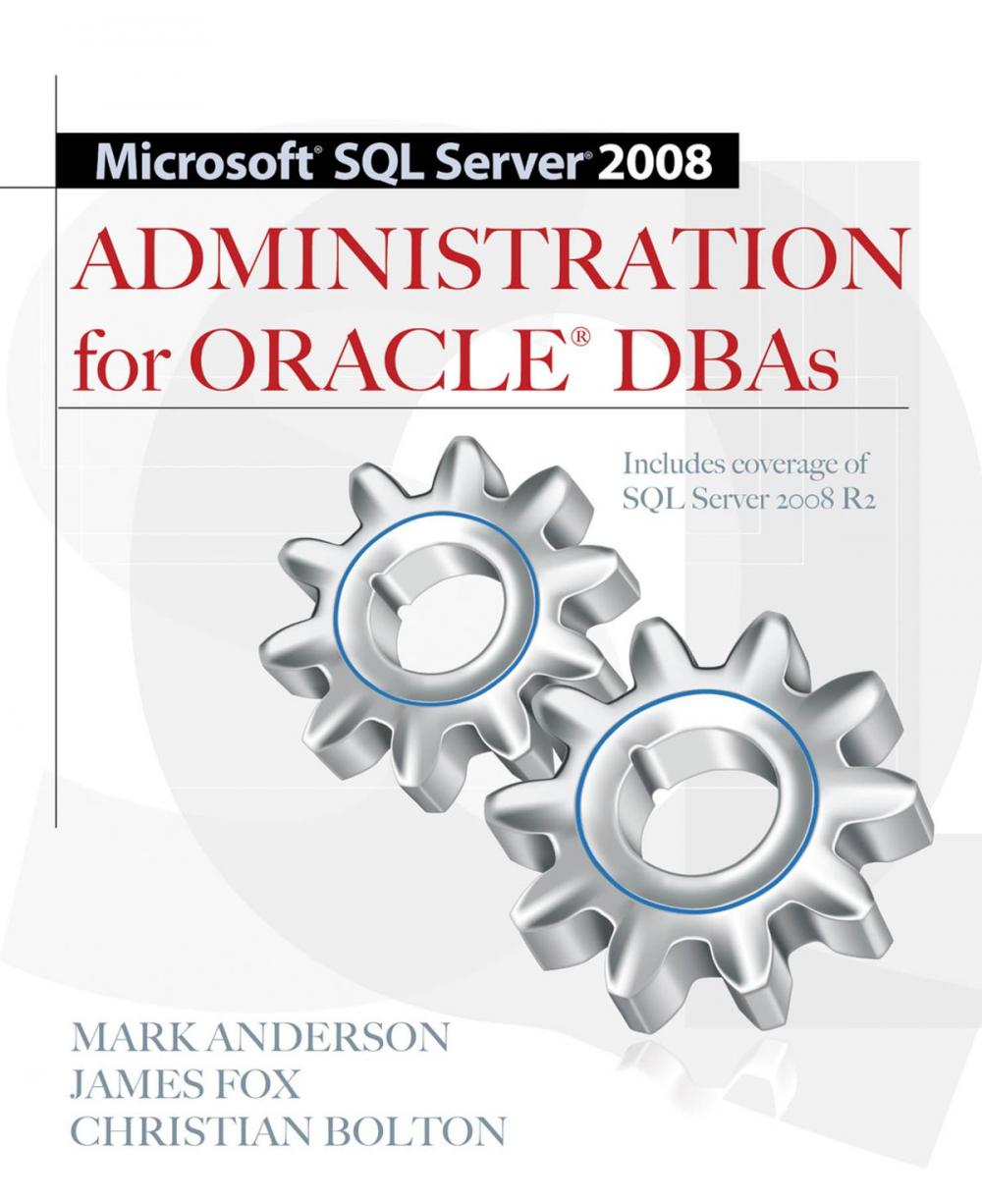 Big bigCover of Microsoft SQL Server 2008 Administration for Oracle DBAs