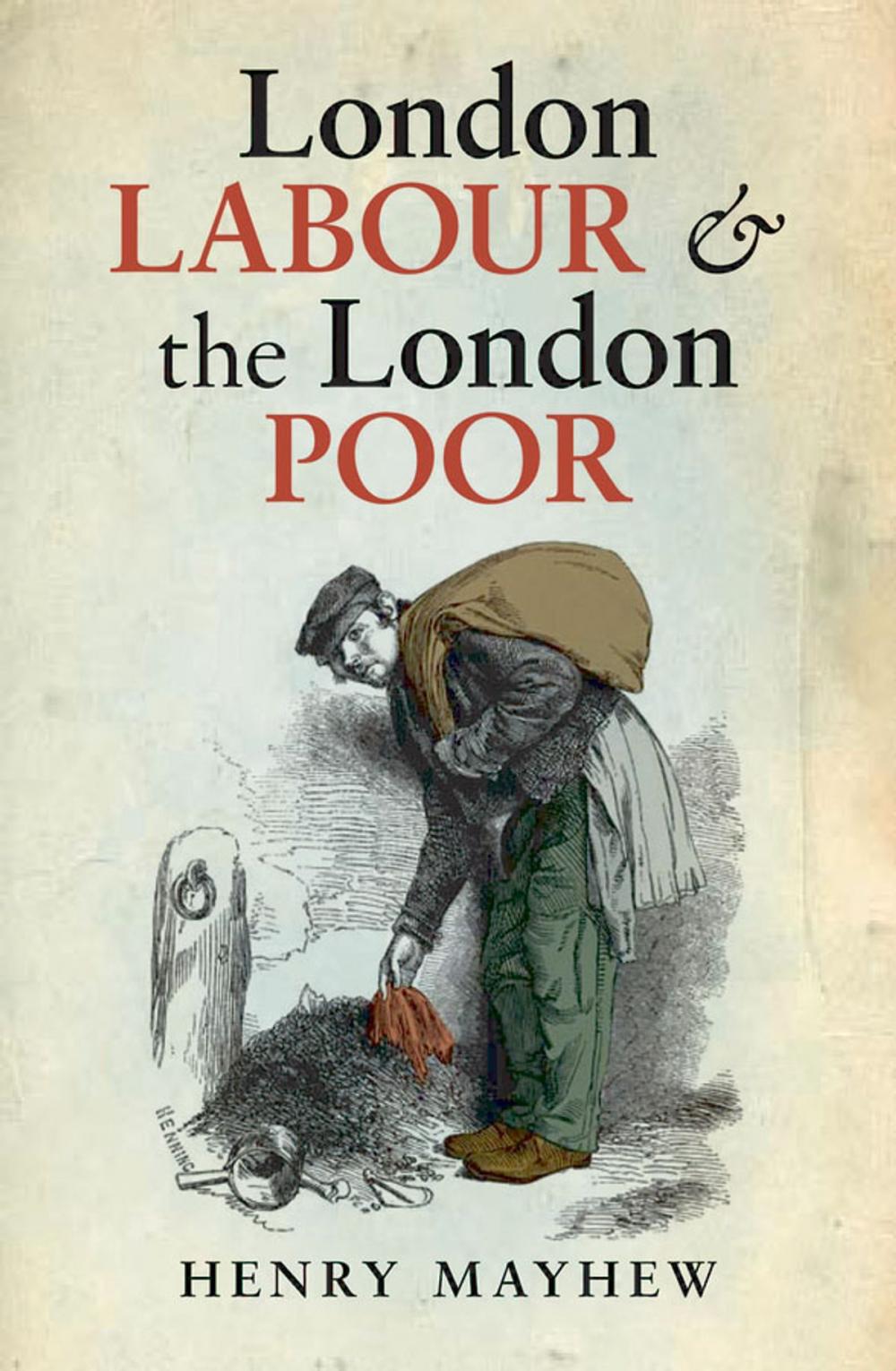 Big bigCover of London Labour and the London Poor