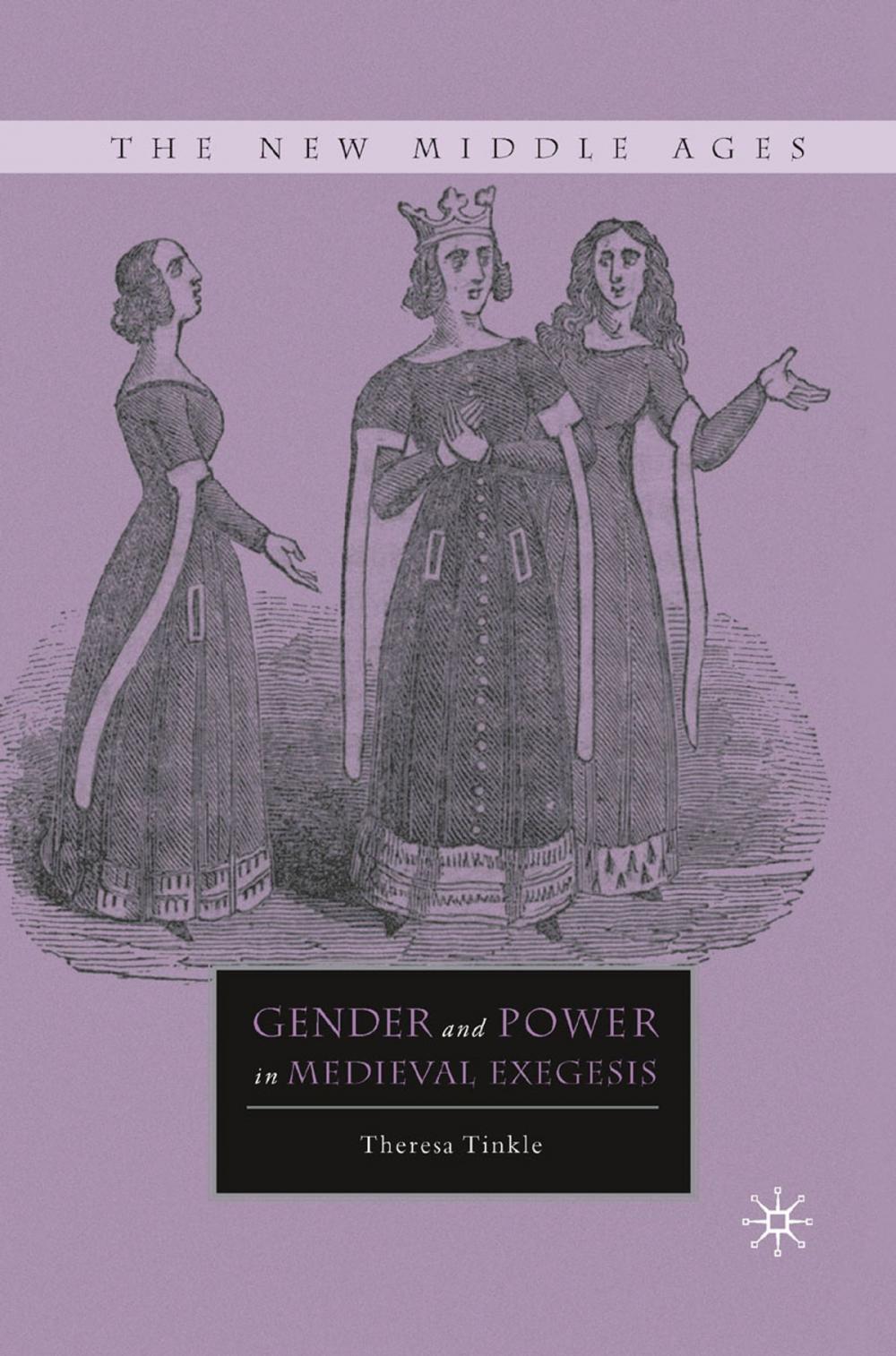 Big bigCover of Gender and Power in Medieval Exegesis