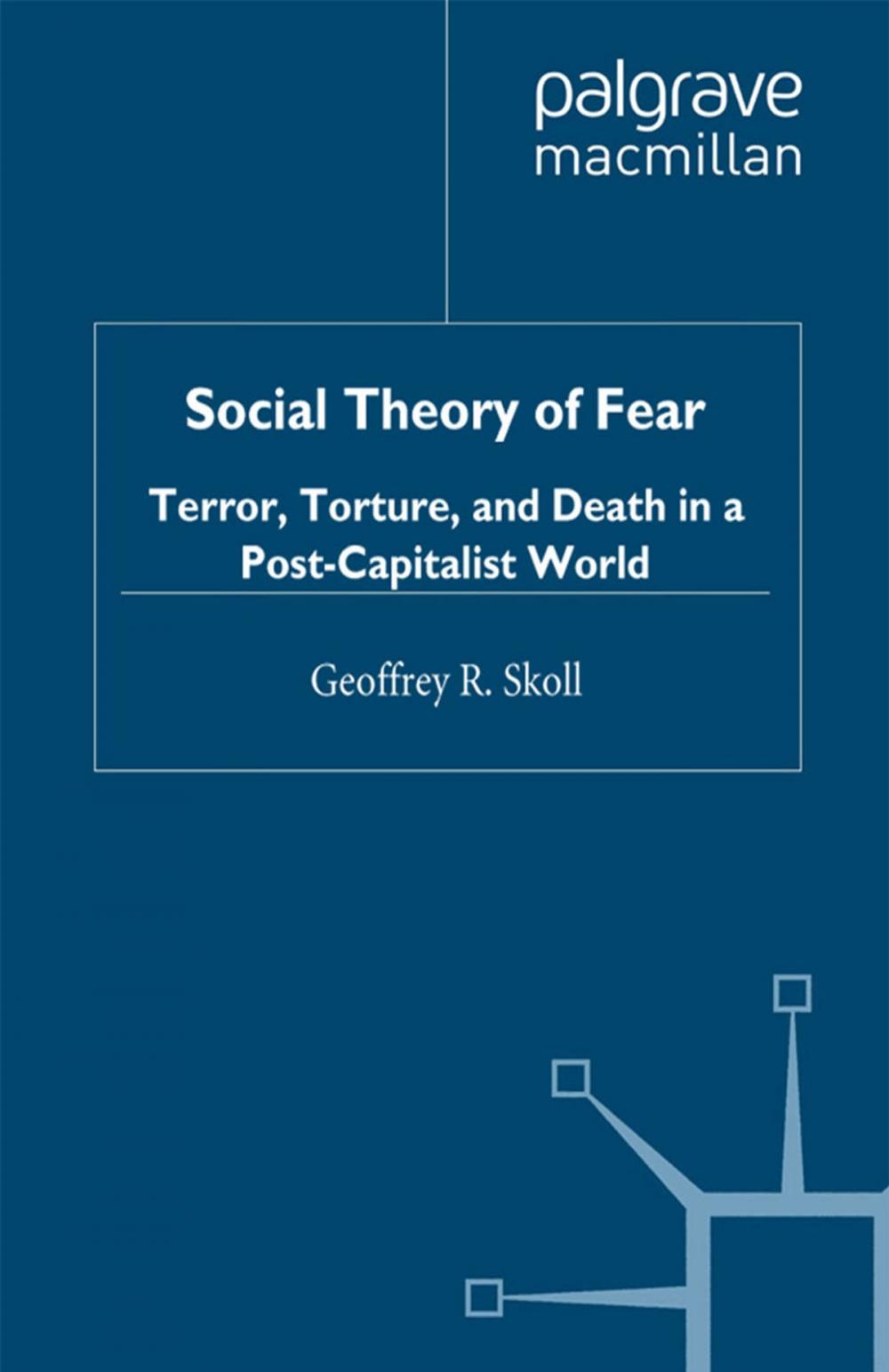 Big bigCover of Social Theory of Fear