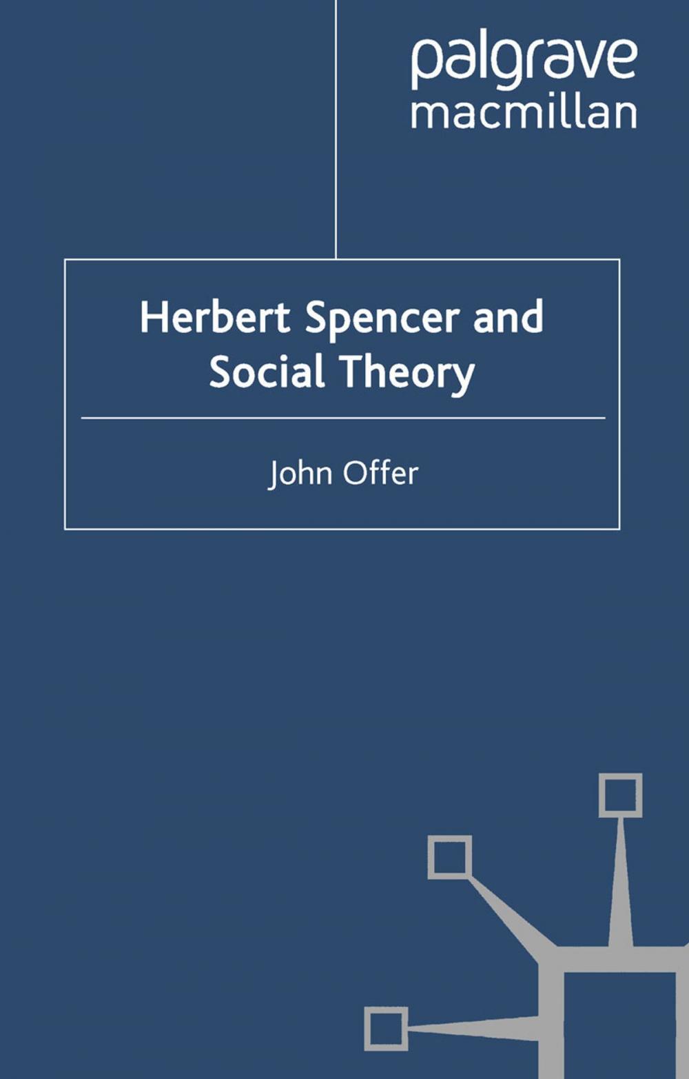 Big bigCover of Herbert Spencer and Social Theory