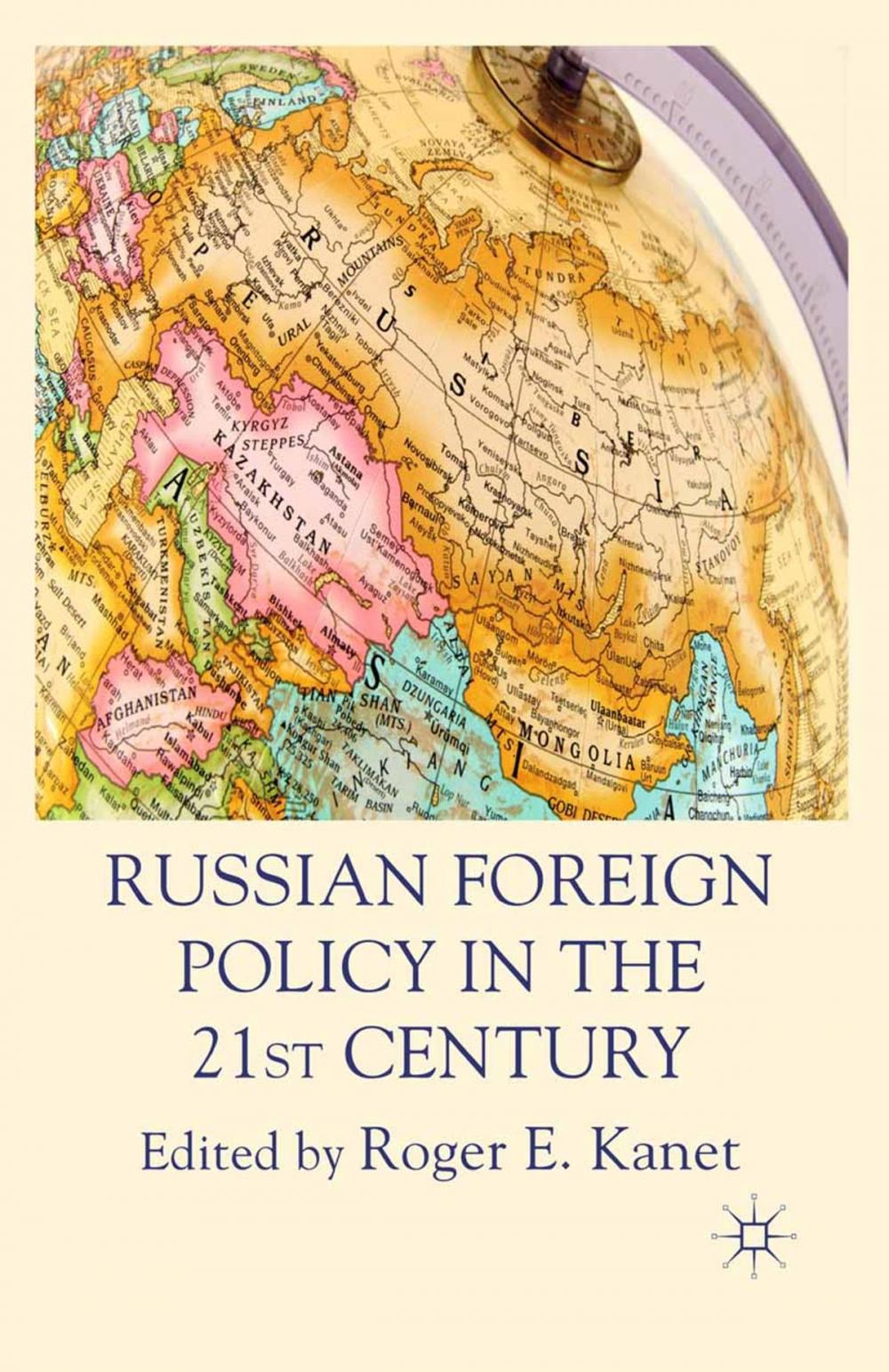 Big bigCover of Russian Foreign Policy in the 21st Century