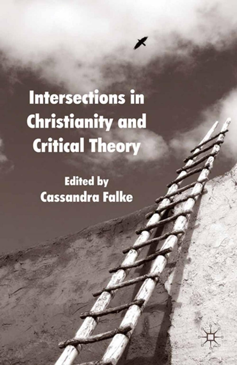 Big bigCover of Intersections in Christianity and Critical Theory