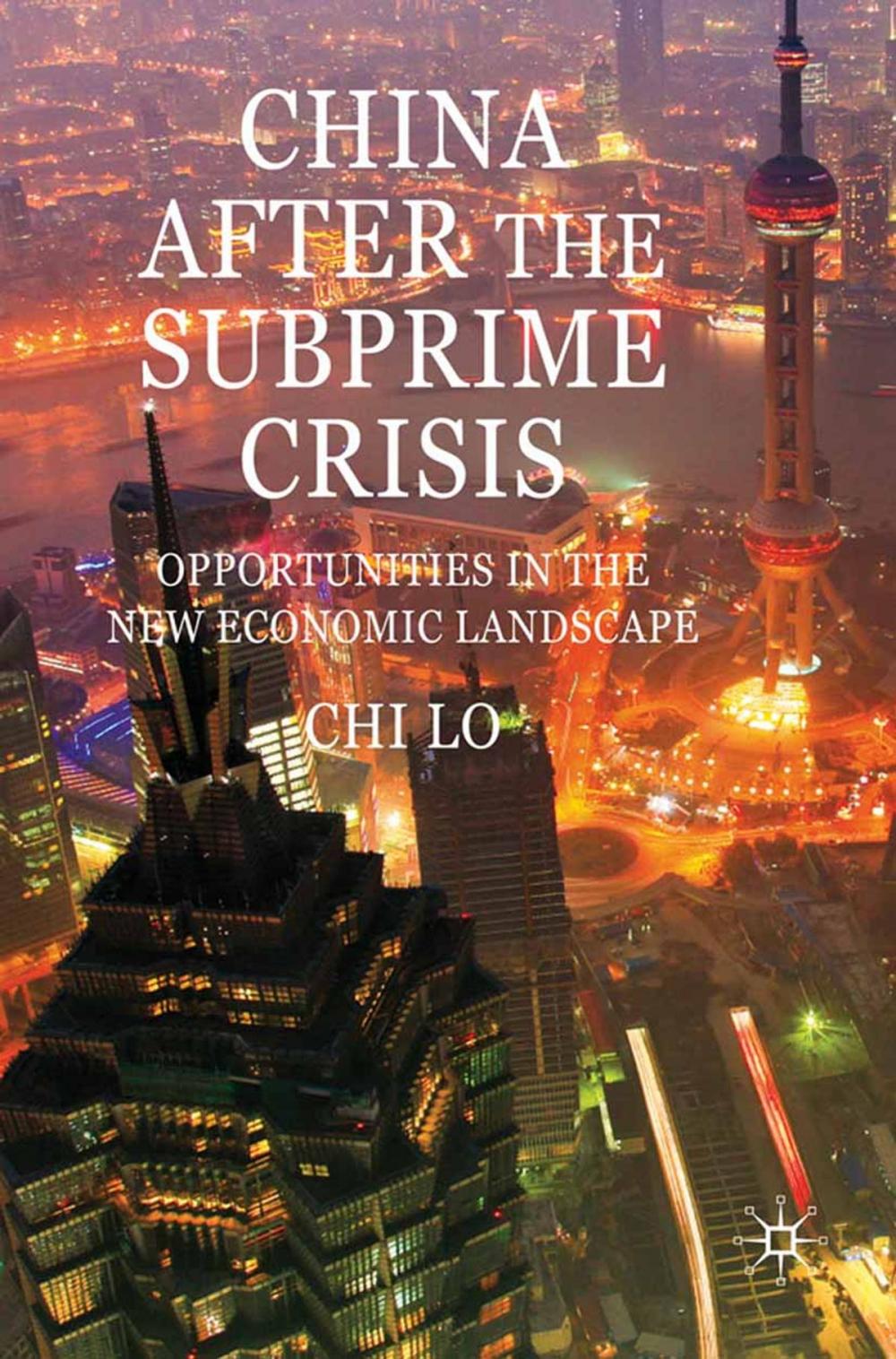 Big bigCover of China After the Subprime Crisis