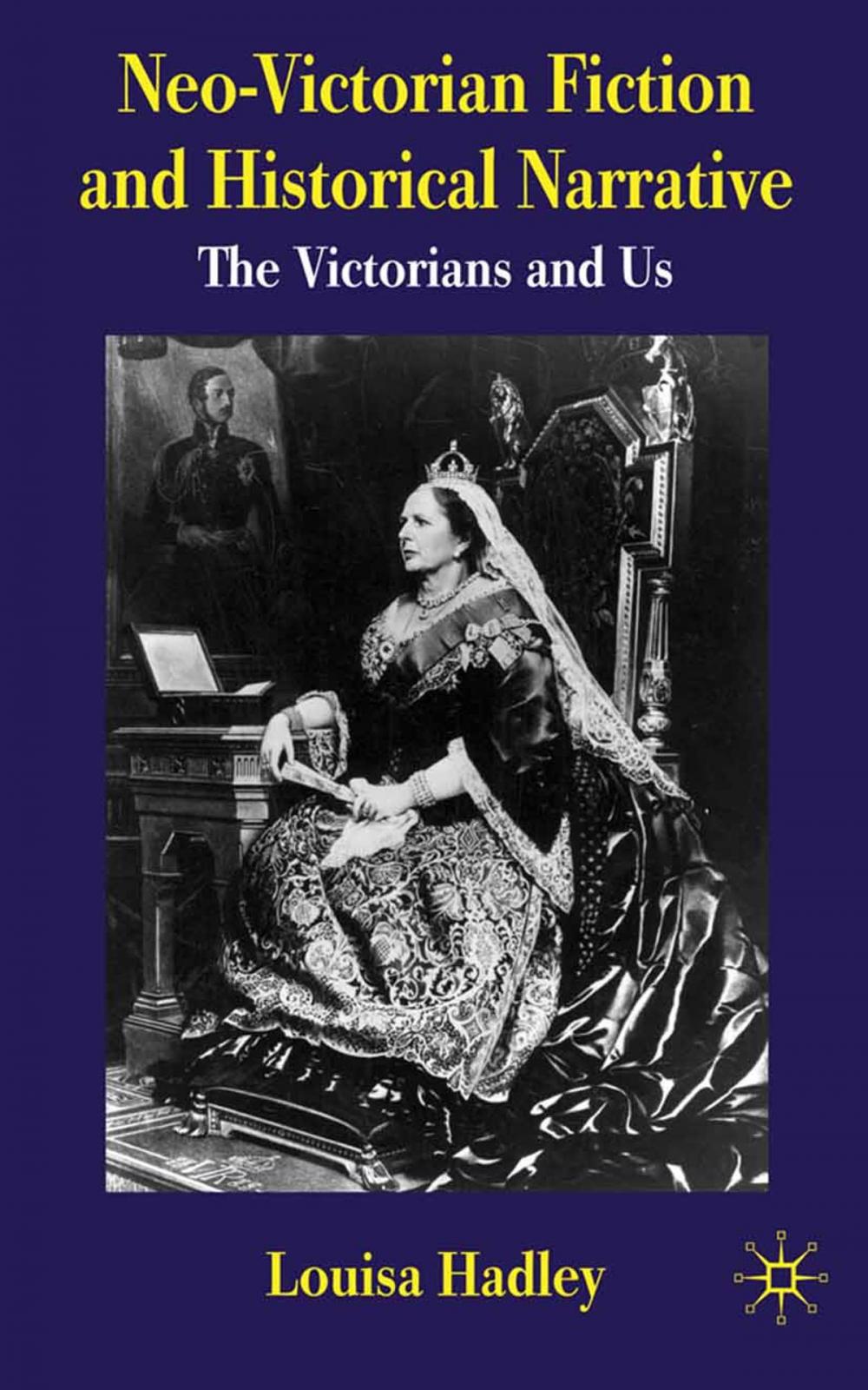 Big bigCover of Neo-Victorian Fiction and Historical Narrative