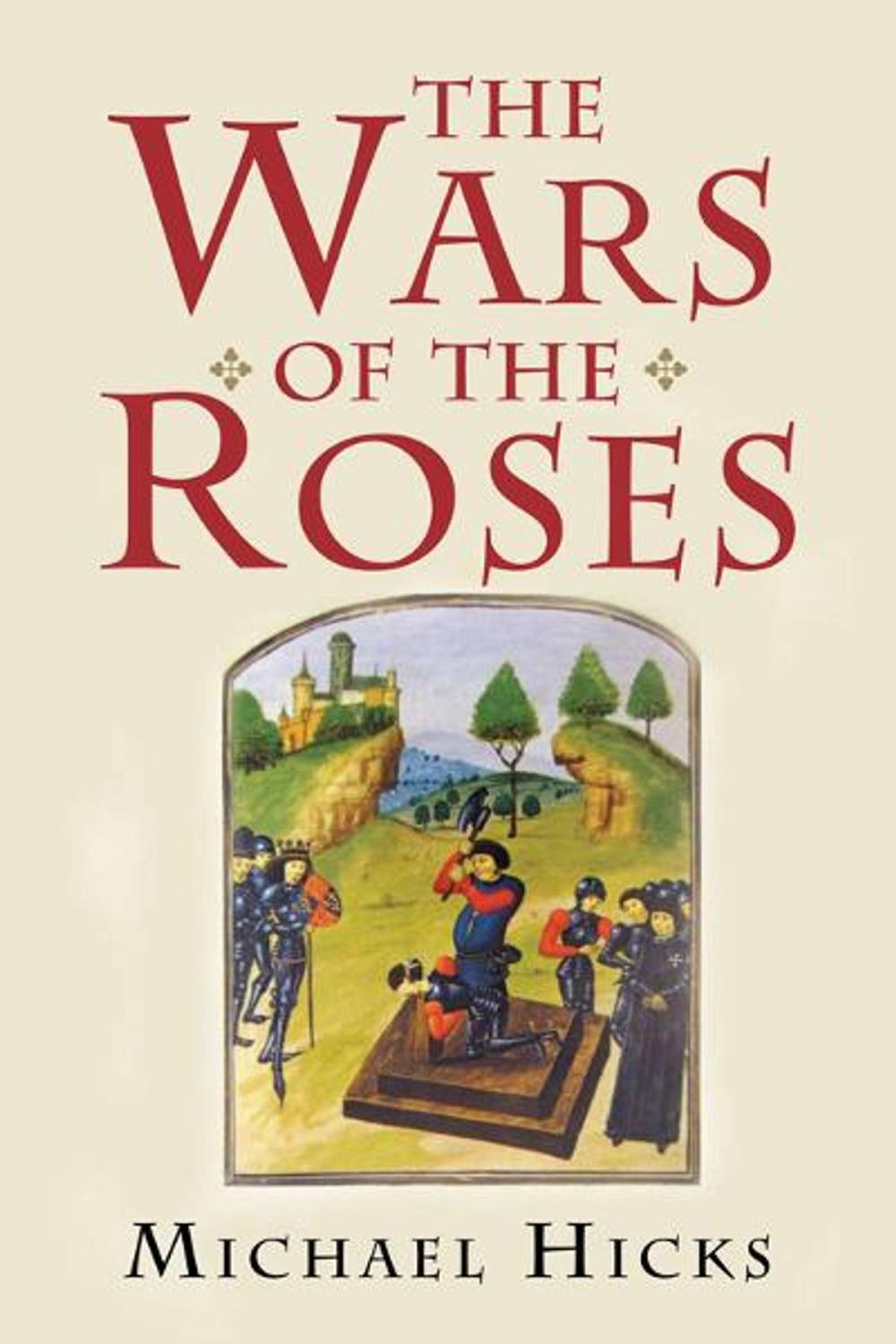 Big bigCover of The Wars of the Roses