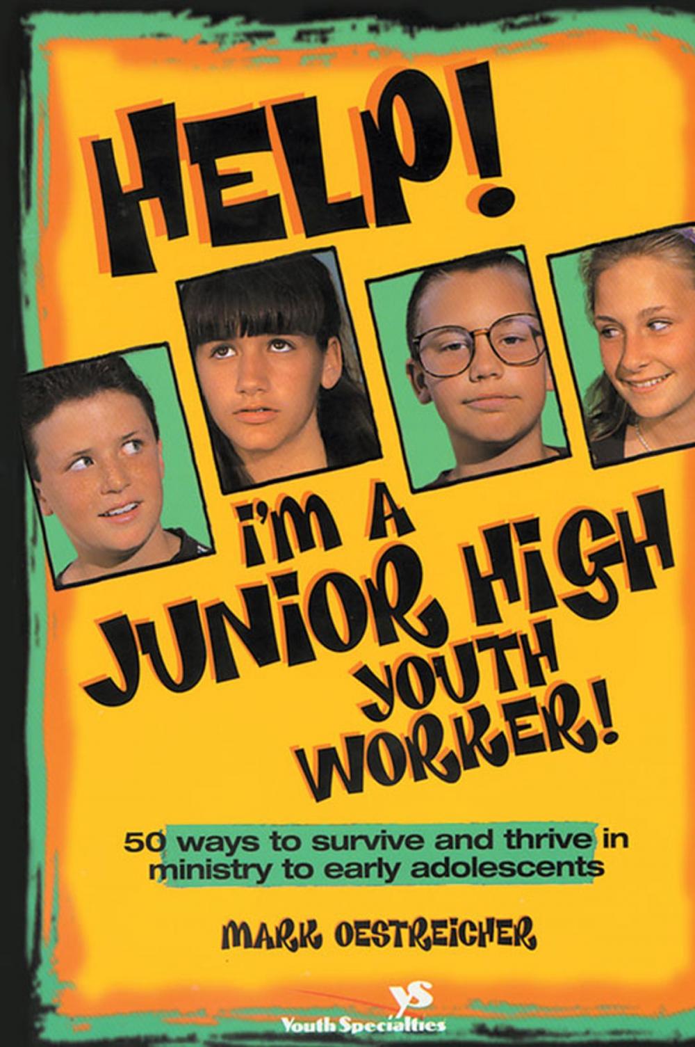 Big bigCover of Help! I'm a Junior High Youth Worker!