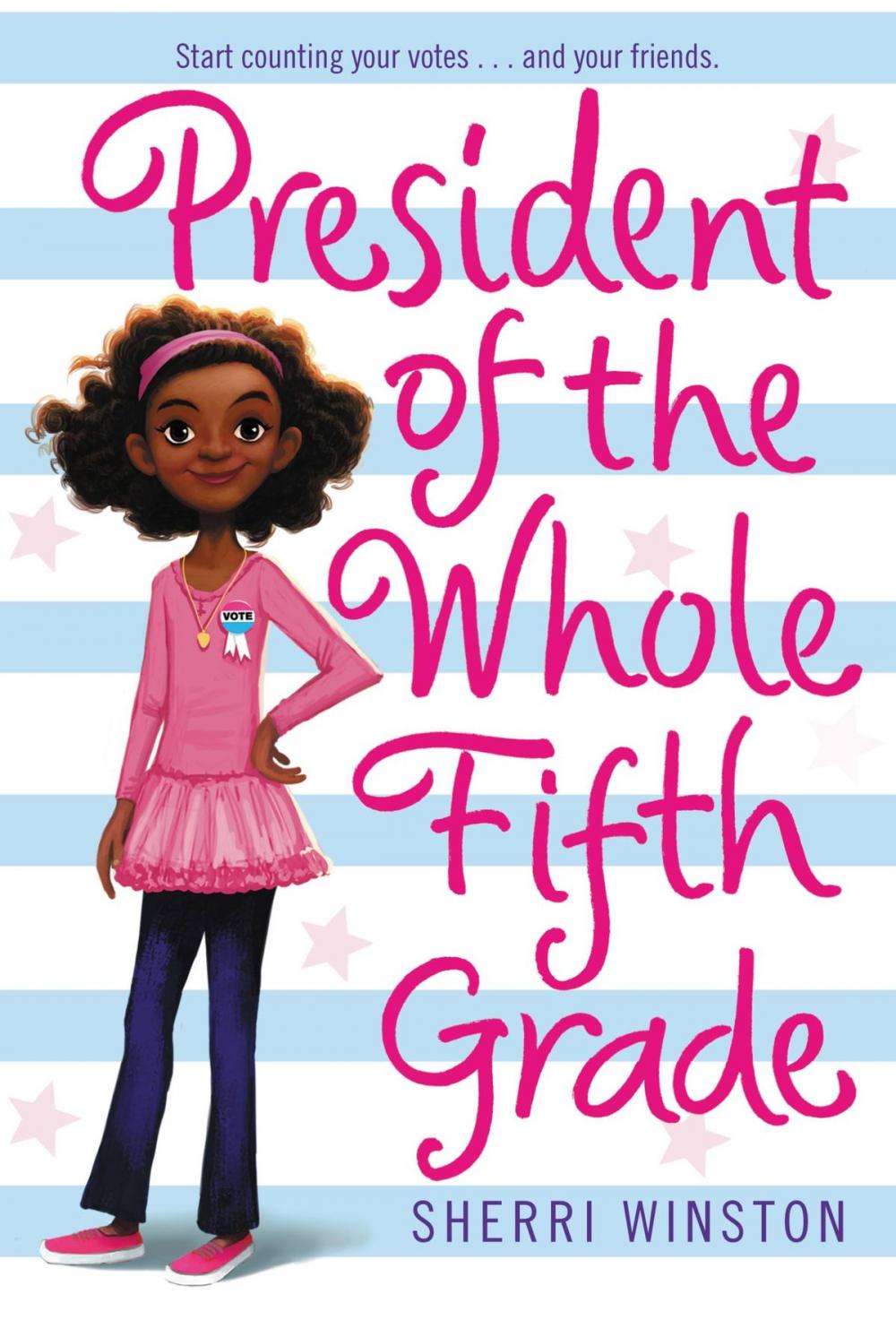 Big bigCover of President of the Whole Fifth Grade