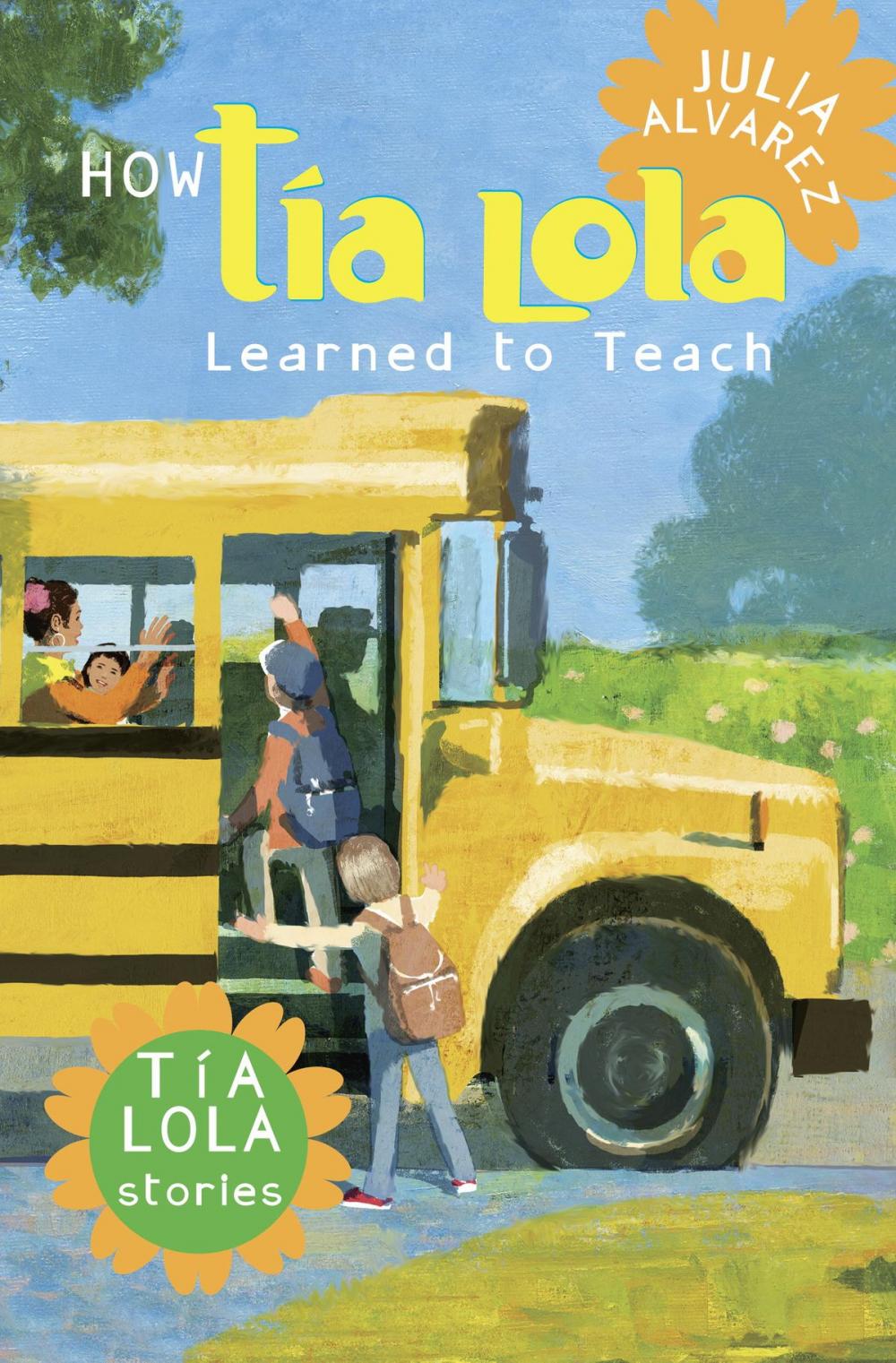 Big bigCover of How Tia Lola Learned to Teach