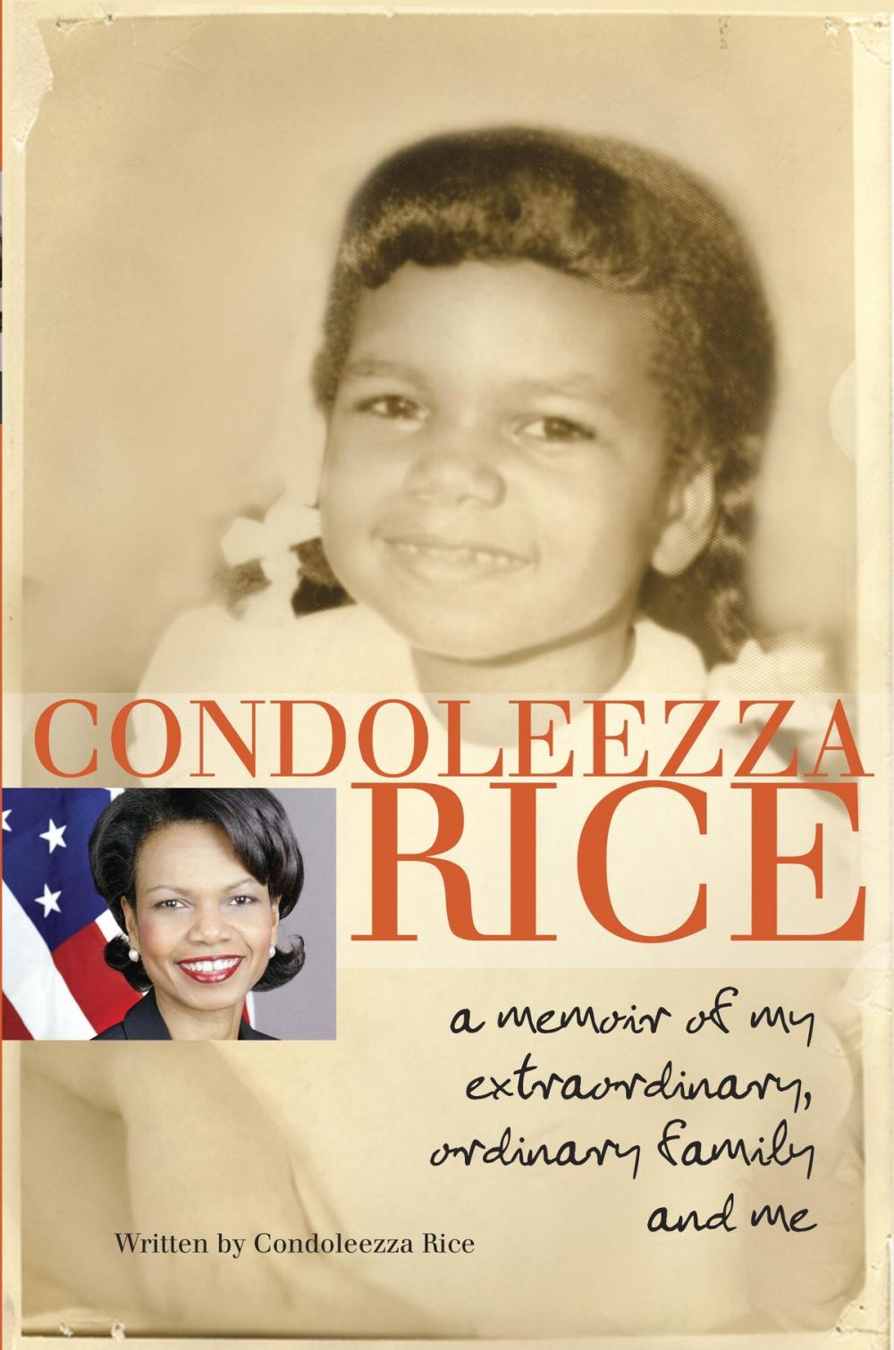 Big bigCover of Condoleezza Rice: A Memoir of My Extraordinary, Ordinary Family and Me