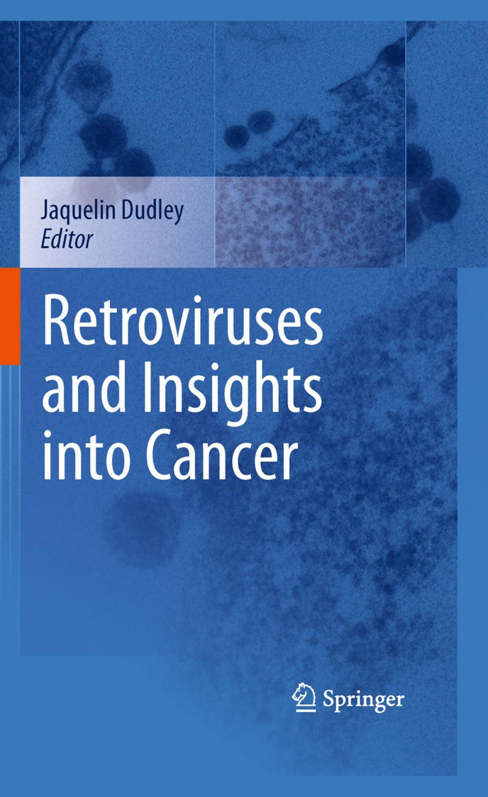 Big bigCover of Retroviruses and Insights into Cancer