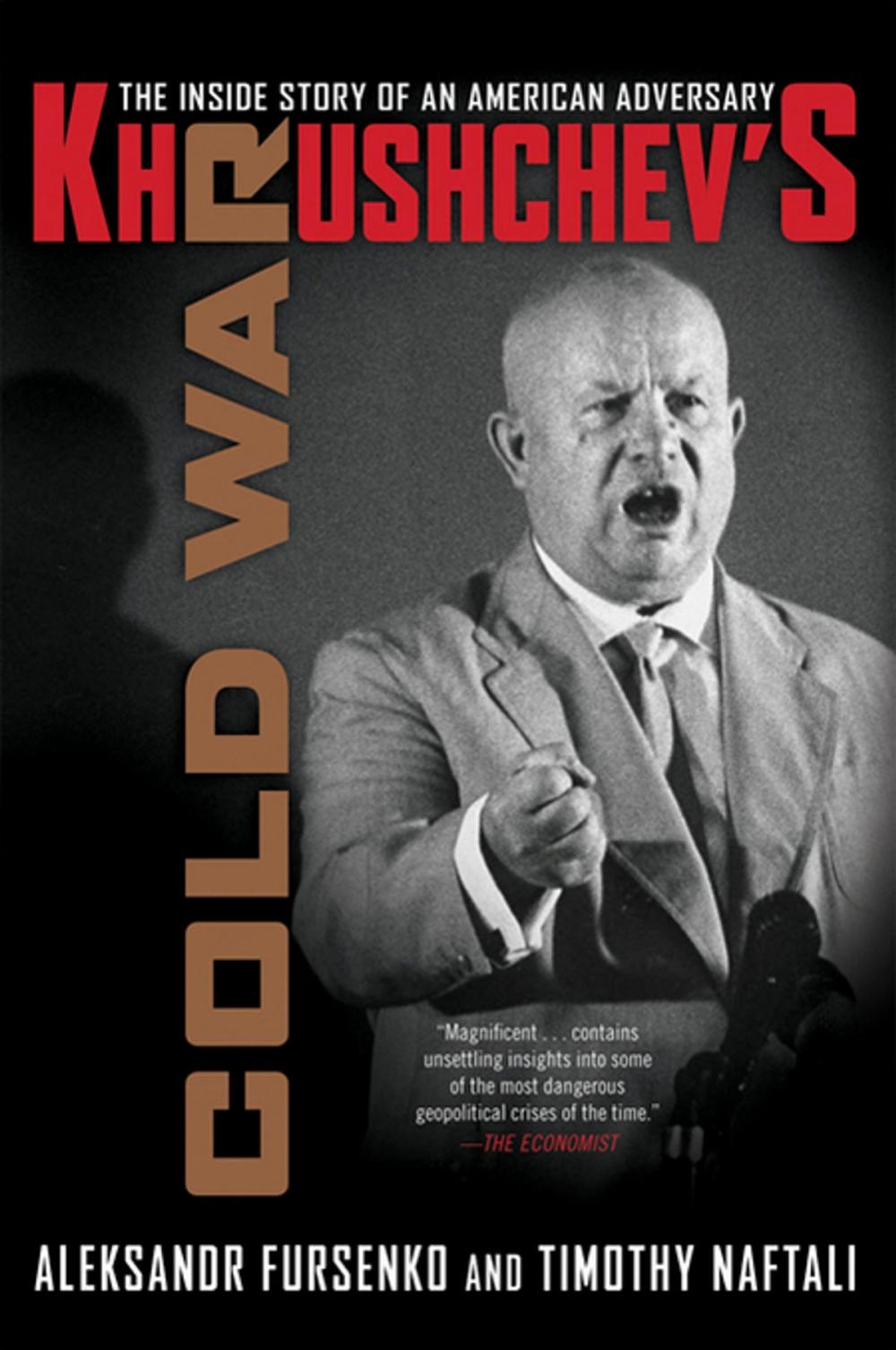 Big bigCover of Khrushchev's Cold War: The Inside Story of an American Adversary