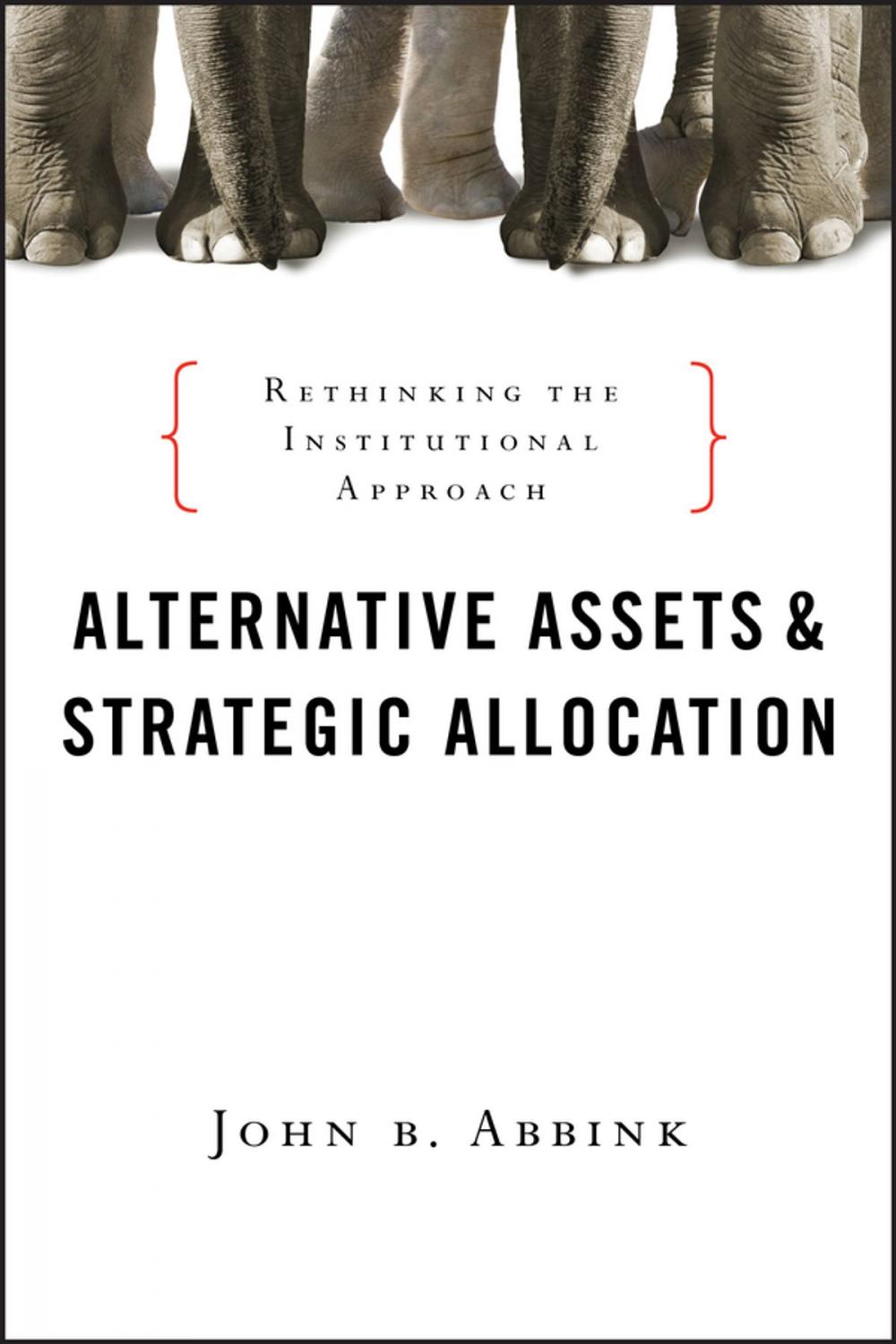 Big bigCover of Alternative Assets and Strategic Allocation