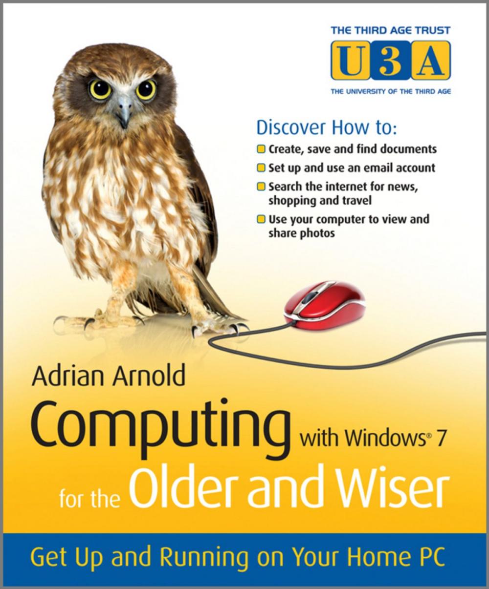 Big bigCover of Computing with Windows 7 for the Older and Wiser